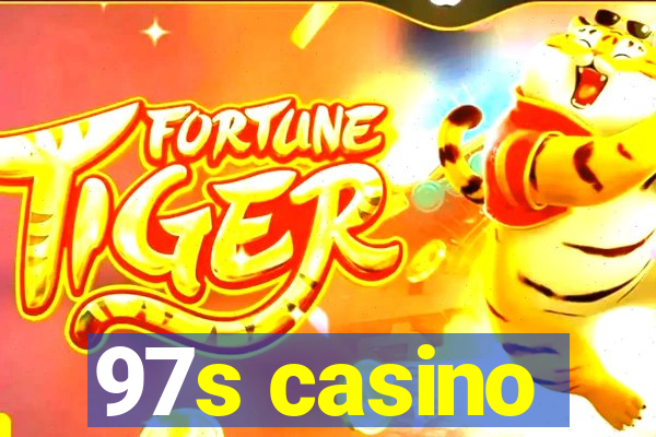 97s casino